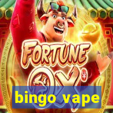 bingo vape