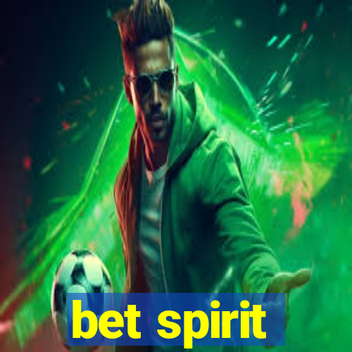 bet spirit