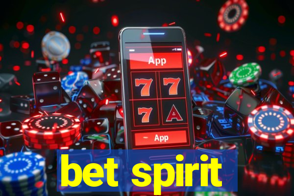 bet spirit