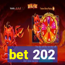 bet 202