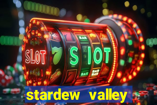 stardew valley cristal de terra