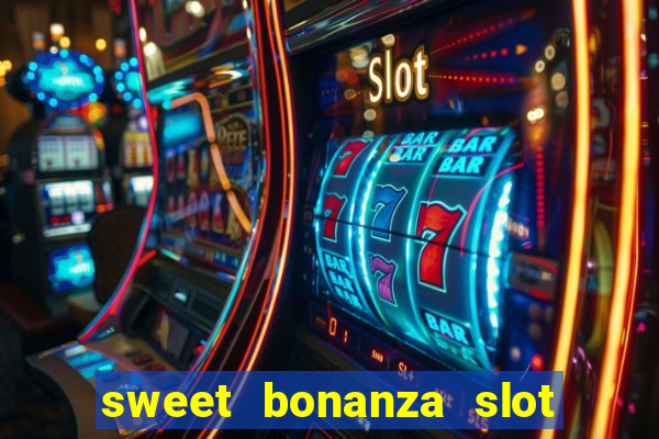 sweet bonanza slot free play