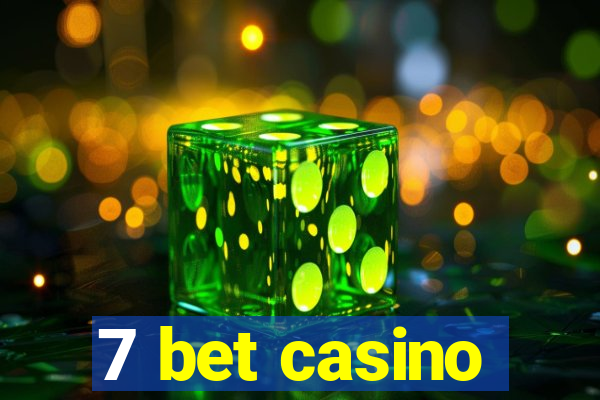 7 bet casino