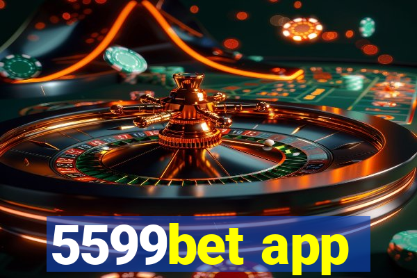 5599bet app