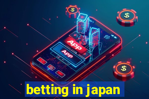 betting in japan