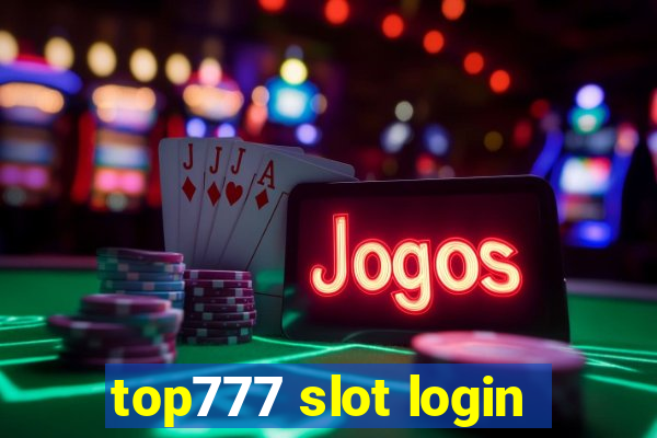 top777 slot login