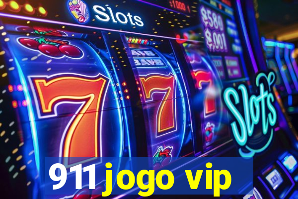 911 jogo vip