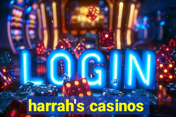 harrah's casinos