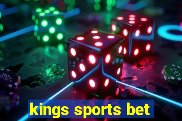 kings sports bet