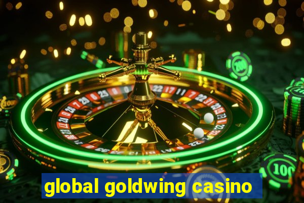 global goldwing casino