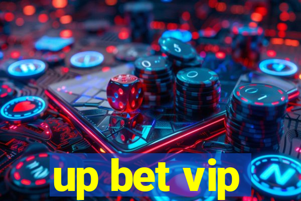 up bet vip