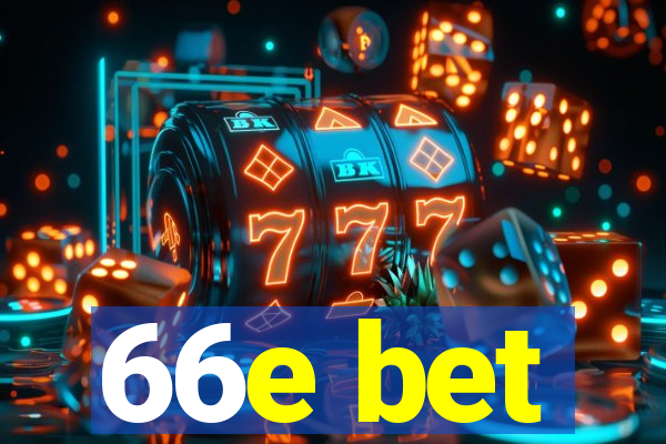 66e bet