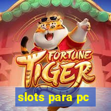 slots para pc