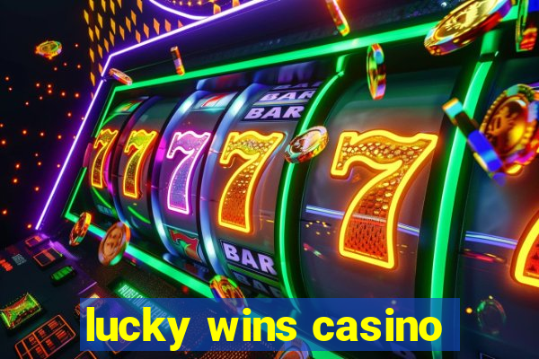 lucky wins casino