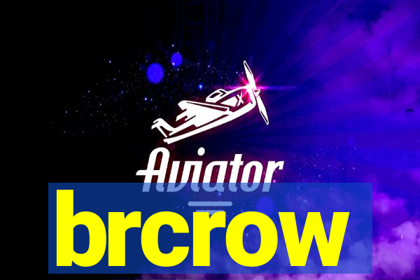 brcrow