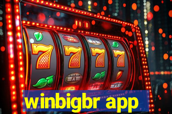 winbigbr app