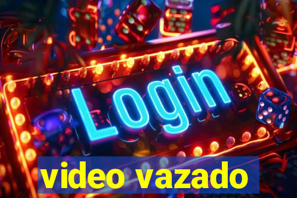 video vazado