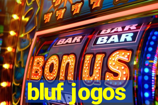 bluf jogos