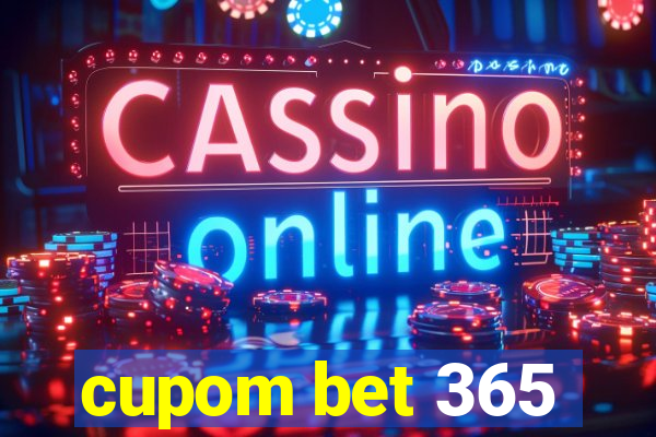 cupom bet 365