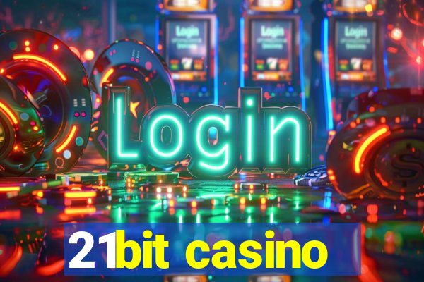 21bit casino