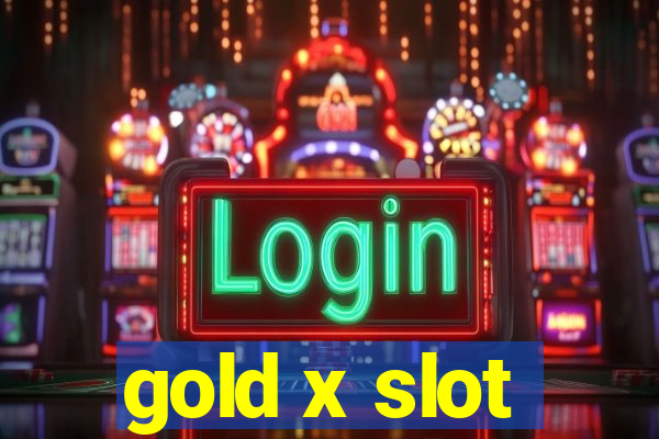 gold x slot