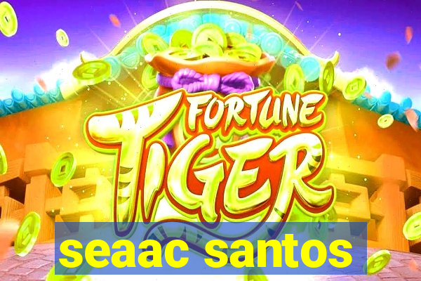 seaac santos