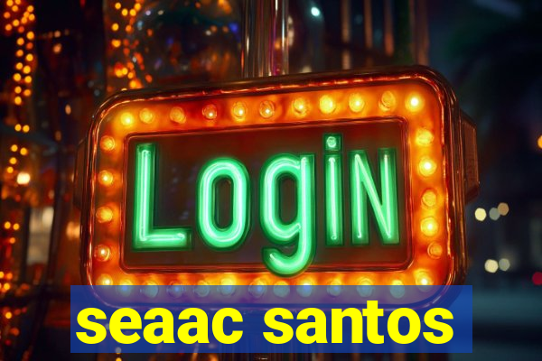 seaac santos