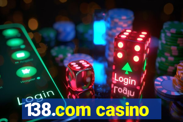 138.com casino