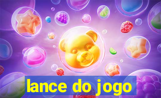 lance do jogo