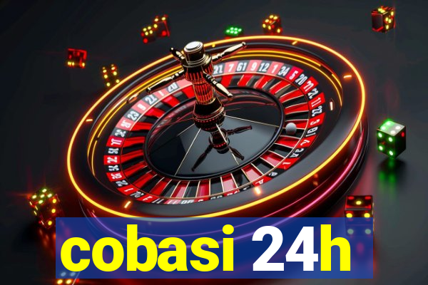 cobasi 24h