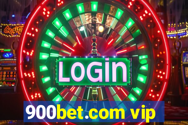 900bet.com vip