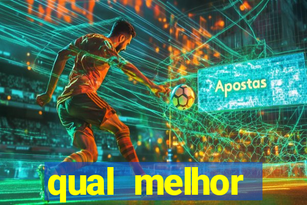 qual melhor plataforma para jogar