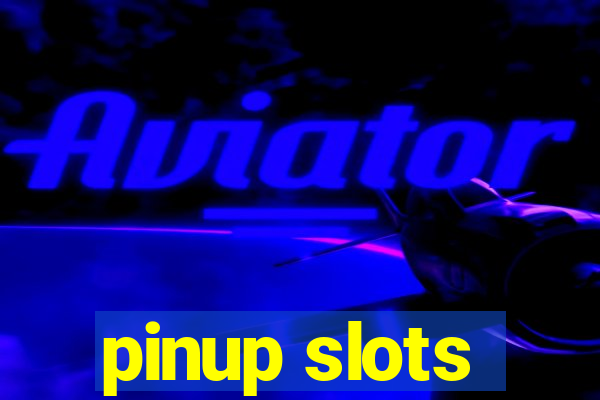 pinup slots