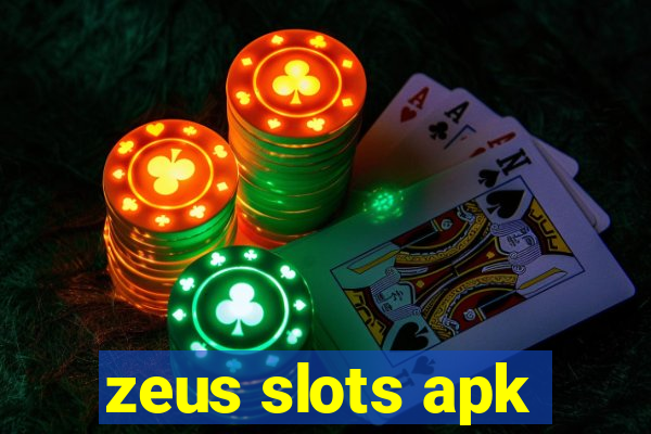 zeus slots apk