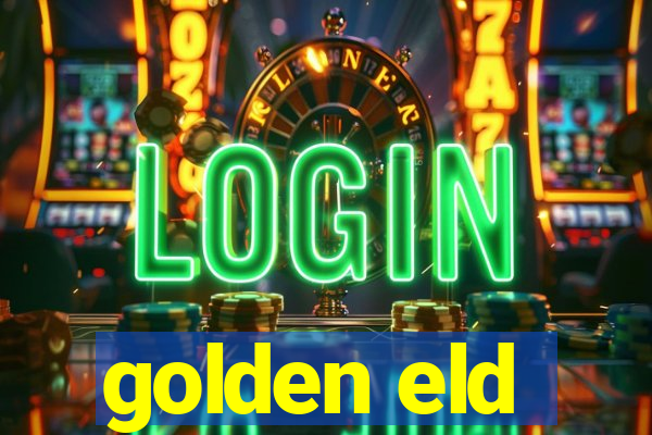 golden eld