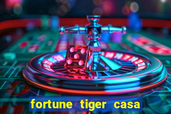 fortune tiger casa de aposta