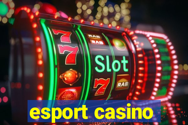 esport casino