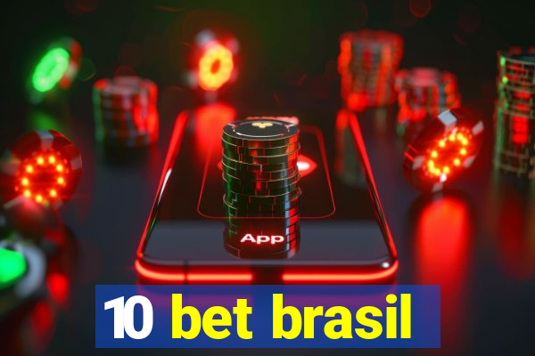 10 bet brasil