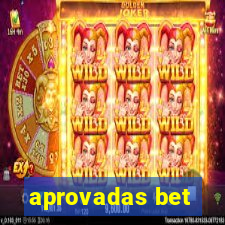 aprovadas bet