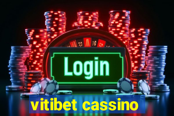 vitibet cassino