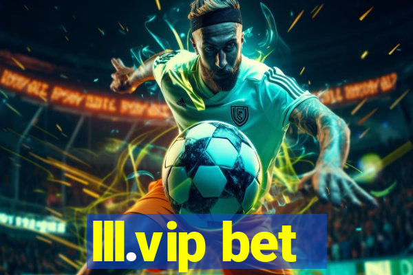 lll.vip bet