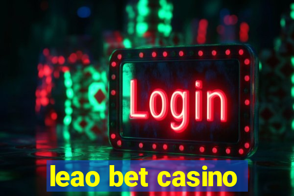 leao bet casino