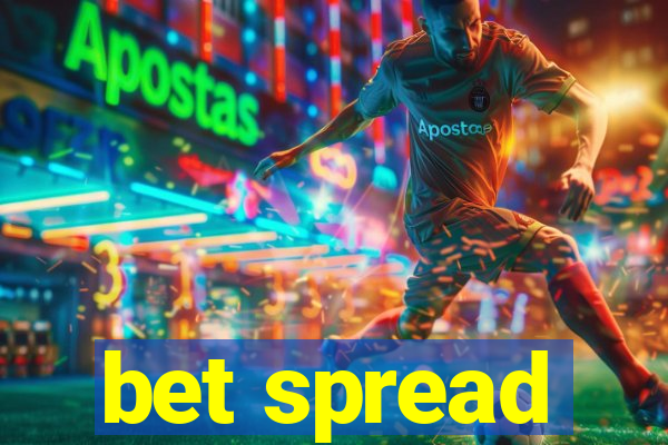 bet spread