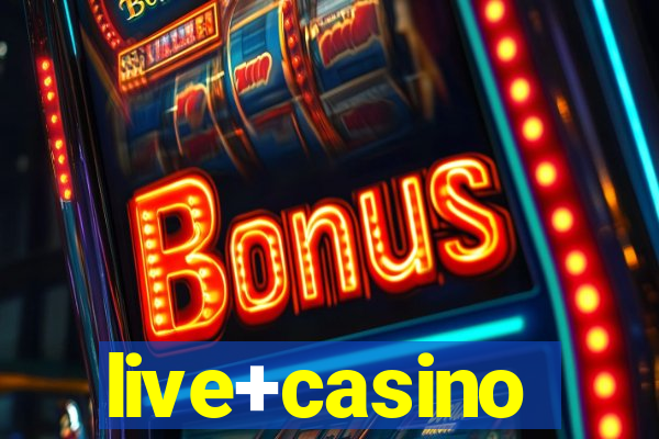 live+casino