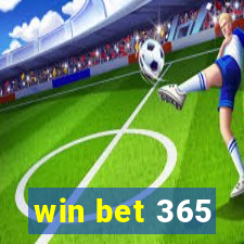 win bet 365