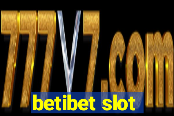 betibet slot