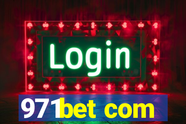 971bet com