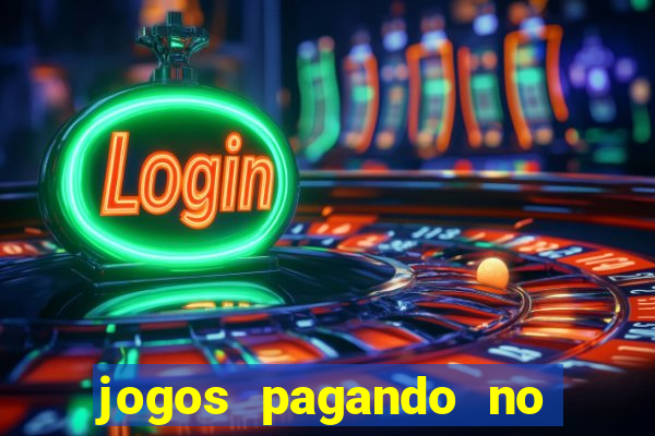 jogos pagando no cadastro 2024