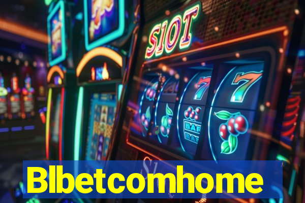 Blbetcomhome