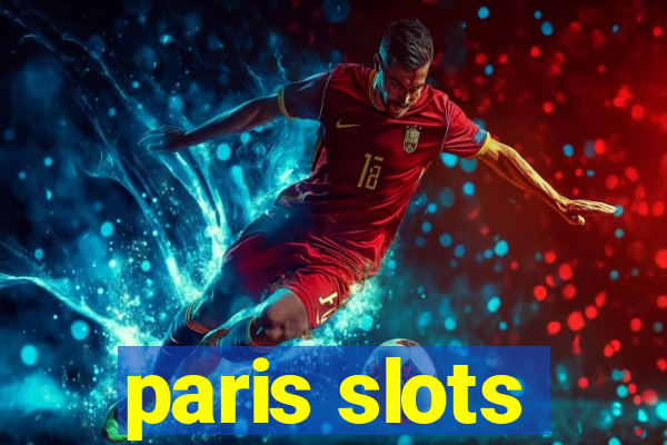 paris slots